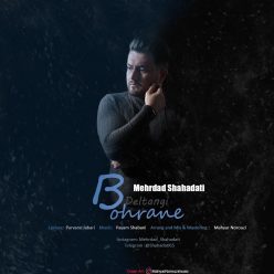 Mehrdad Shahadati – Bohrane Deltangi